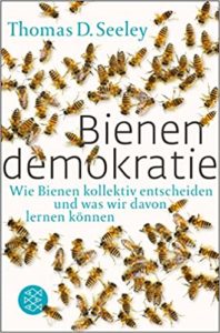 Bienendemokratie (Thomas D. Seeley)