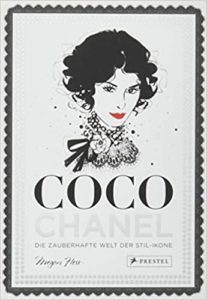 Coco Chanel - Die zauberhafte Welt der Stil-Ikone (Megan Hess)