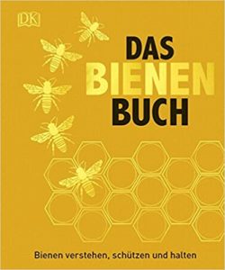 Das Bienen Buch (Emma Tennant, Fergus Chadwick, Steve Alton)