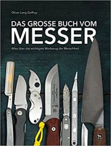 Das große Buch vom Messer (Oliver Lang-Geffroy)