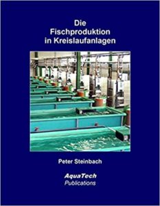 Die Fischproduktion in Kreislaufanlagen