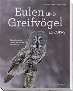 Eulen und Greifvögel Europas (Kerstin Viering, Roland Knauer)