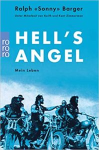 Hell's Angel - Mein Leben (Ralph "Sonny" Barger)