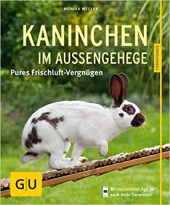 Kaninchen im Außengehege: Pures Frischluft-Vergnügen (Monika Wegler)