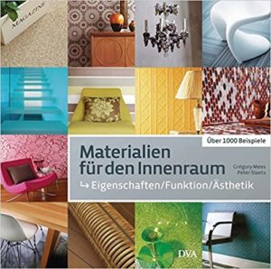 Materialien für den Innenraum (Grégory Mees, Peter Slaets)