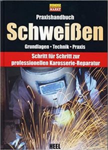 Praxishandbuch Schweißen (Kollektiv)