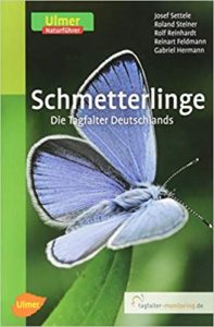 Schmetterlinge: Die Tagfalter Deutschlands (Josef Settele, Roland Steiner, Rolf Reinhardt, Reinart Feldmann, Gabriel Hermann)