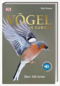 Vögel in Europa: Über 500 Arten (Rob Hume)